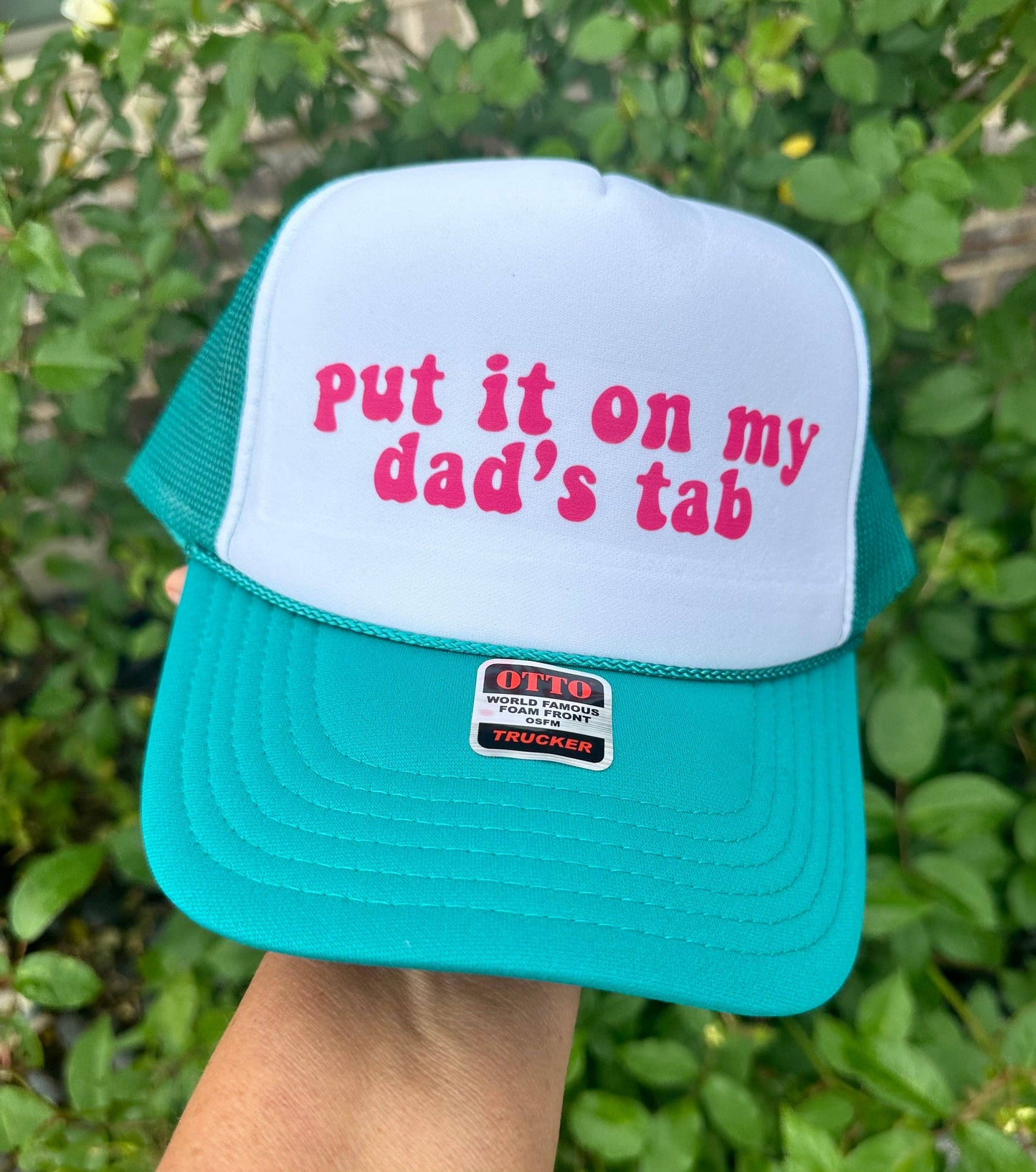 Put It On My Dad's Tab Trucker Hat - TEAL