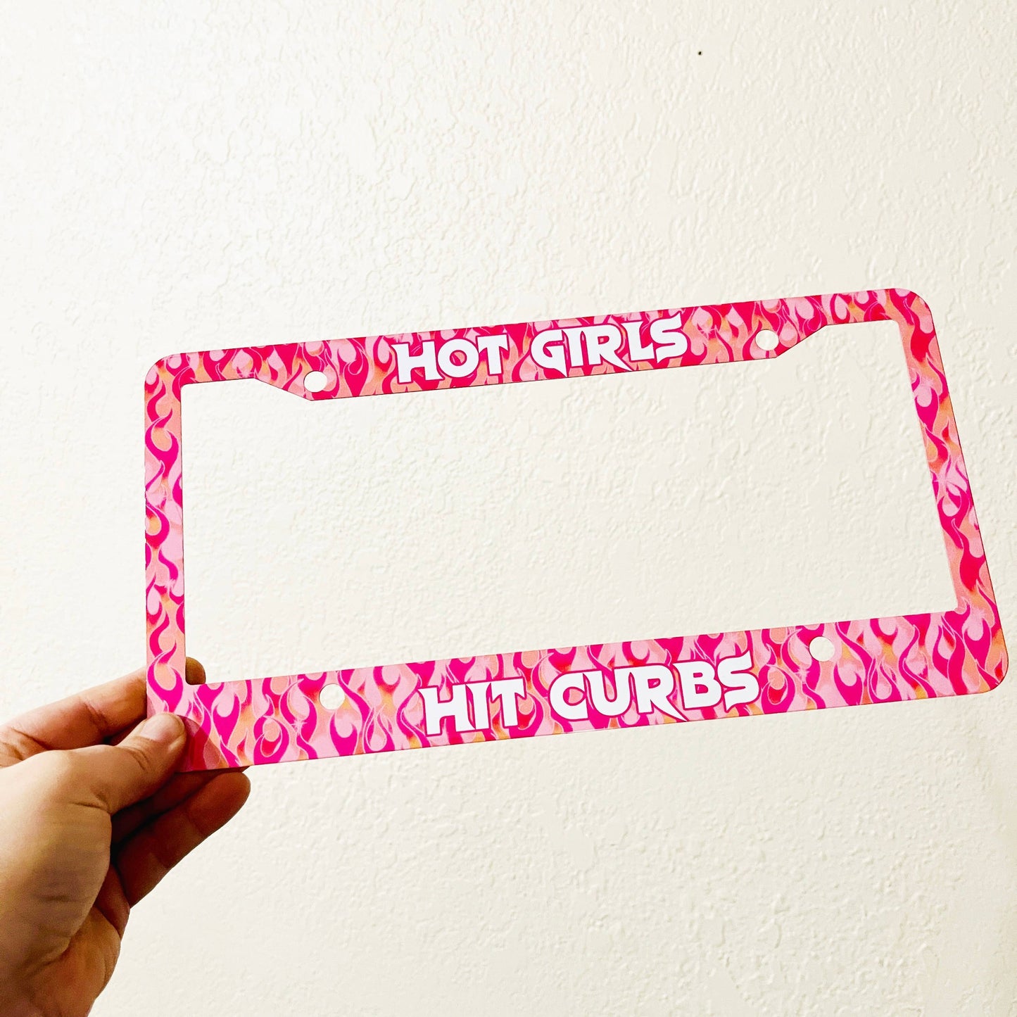 License Plate Frame: Hot Girls Hit Curbs